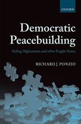Cover of Democratic Peacebuilding: Aiding Afghanistan and other Fragile States