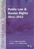 Cover of Blackstone's Statutes on Public Law and Human Rights 2011 - 2012