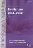 Cover of Blackstone's Statutes on Family Law 2011 - 2012