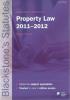 Cover of Blackstone's Statutes on Property Law 2011 - 2012