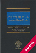 Cover of Counter-Terrorism: International Law and Practice (eBook)