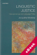 Cover of Linguistic Justice: International Law and Language Policy (eBook)