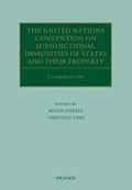 Cover of The United Nations Convention on Jurisdictional Immunities of States and Their Property: A Commentary