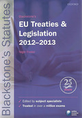 Cover of Blackstone's EU Treaties and Legislation 2012 - 2013