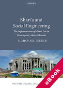 Cover of Sharia and Social Engineering: The Implementation of Islamic Law in Contemporary Aceh, Indonesia (eBook)