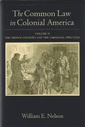 Cover of The Common Law in Colonial America: Volume II: The Middle Colonies and the Carolinas, 1660-1730