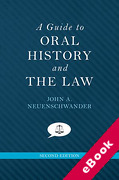 Cover of A Guide to Oral History and the Law (eBook)