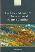Cover of The Law and Politics of International Regime Conflicts