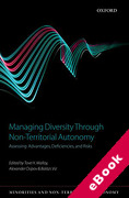Cover of Managing Diversity Through Non-Territorial Autonomy: Assessing Advantages, Deficiencies, and Risks (eBook)