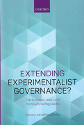 Cover of Extending Experimentalist Governance?: The European Union and Transnational Regulation