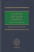 Cover of Trustee Decision Making: The Rule in Re Hastings-Bass