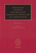 Cover of Bellamy & Child: Materials on European Union Law of Competition 2016