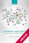 Cover of Copyright Users' Rights: Contracts and the Erosion of Property (eBook)