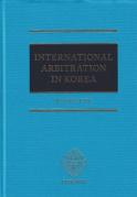 Cover of International Arbitration in Korea