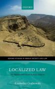 Cover of Localized Law: The Babatha and Salome Komaise Archives