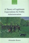 Cover of A Theory of Legitimate Expectations for Public Administration