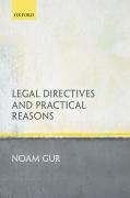 Cover of Legal Directives and Practical Reasons