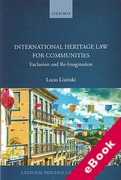 Cover of International Heritage Law for Communities: Exclusion and Re-Imagination (eBook)