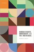 Cover of Human Rights, Ownership, and the Individual