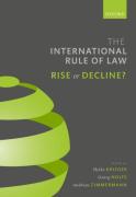 Cover of The International Rule of Law: Rise or Decline?