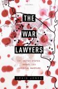 Cover of The War Lawyers: The United States, Israel, and Juridical Warfare