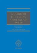 Cover of A Guide to the CIETAC Arbitration Rules