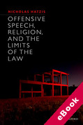 Cover of Offensive Speech, Religion, and the Limits of the Law (eBook)