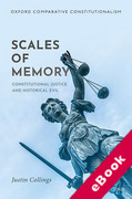 Cover of Scales of Memory: Constitutional Justice and Historical Evil (eBook)