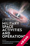 Cover of The Woomera Manual on the International Law of Military Space Operations (eBook)