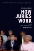 Cover of How Juries Work - And How They Could Work Better