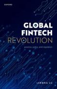 Cover of Global Fintech Revolution: Practice, Policy, and Regulation