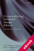 Cover of Criminalizing Intimate Image Abuse: A Comparative Perspective (eBook)