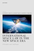 Cover of International Space Law in the New Space Era: Principles and Challenges