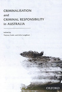 Cover of Criminalisation and Criminal Responsibility in Australia