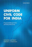 Cover of Uniform Civil Code for India: Proposed Blueprint for Scholarly Discourse
