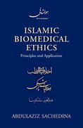 Cover of Islamic Biomedical Ethics : Principles and Application