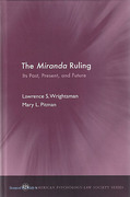 Cover of The Miranda Ruling: Its Past, Present, and Future
