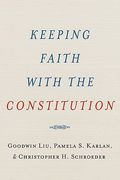 Cover of Keeping Faith with the Constitution