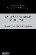 Cover of Indispensable Counsel: The Chief Legal Officer in the New Reality