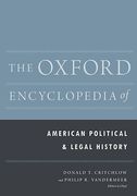 Cover of The Oxford Encyclopedia of American Political and Legal History