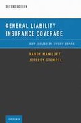 Cover of General Liability Insurance Coverage: Key Issues in Every State
