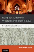 Cover of Religious Liberty in Western and Islamic Law: Toward a World Legal Tradition