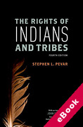 Cover of The Rights of Indians and Tribes (eBook)