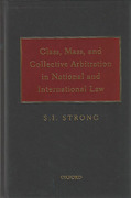 Cover of Class, Mass and Collective Arbitration in National and International Law