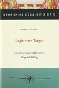 Cover of Legitimate Target: A Criteria-Based Approach to Targeted Killing