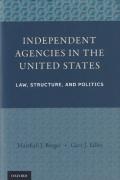 Cover of Independent Agencies in the United States: Law, Structure, and Politics