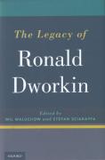 Cover of The Legacy of Ronald Dworkin