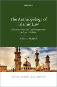 Cover of The Anthropology of Islamic Law: Education, Ethics, and Legal Interpretation at Egypt's Al-Azhar