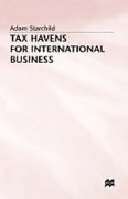 Cover of Tax Havens for International Business