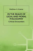 Cover of In the Realm of Legal and Moral Philosophy